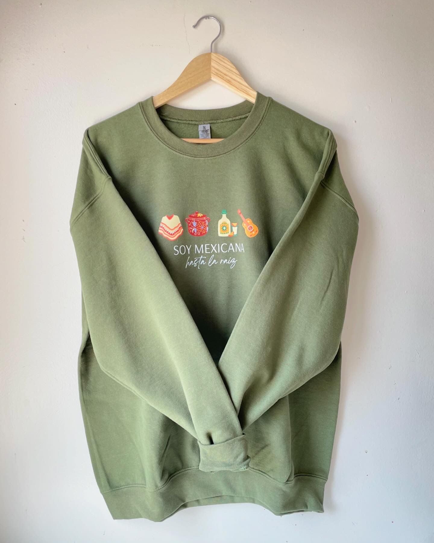 Mexicana hasta la raíz sweatshirt